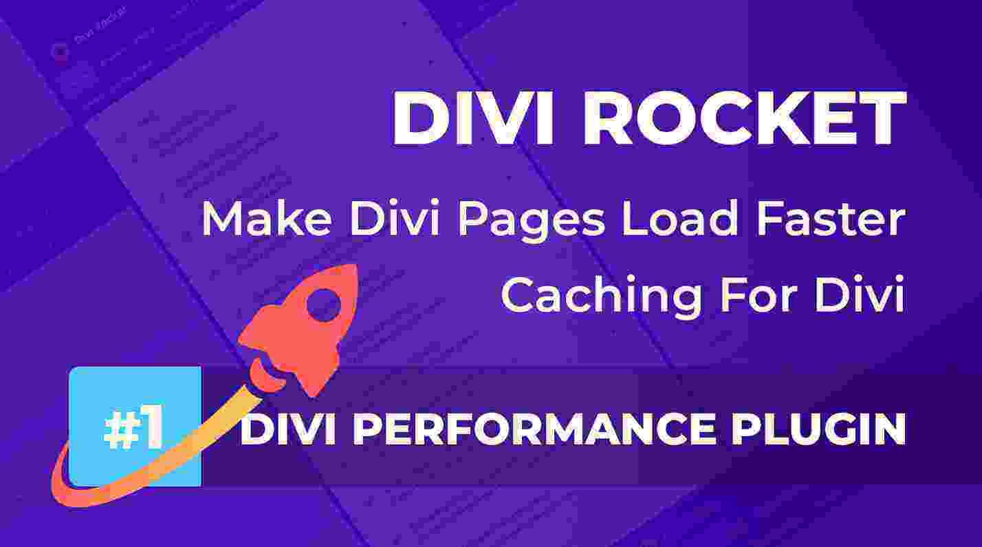 Divi Rocket 汉化版 -Divi主题的缓存优化加速插件