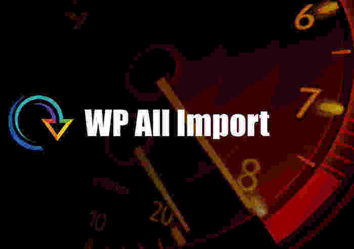 WP All Import Pro汉化版-WordPress专业数据导入插件(送Addons功能扩展)