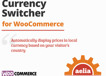 Aelia Currency Switcher for WooCommerce -多货币切换器插件