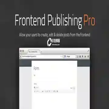 Frontend Publishing Pro 汉化版 -WordPress前端文章发布插件