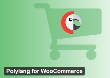 Polylang for WooCommerce汉化版-WordPress商城多语言插件