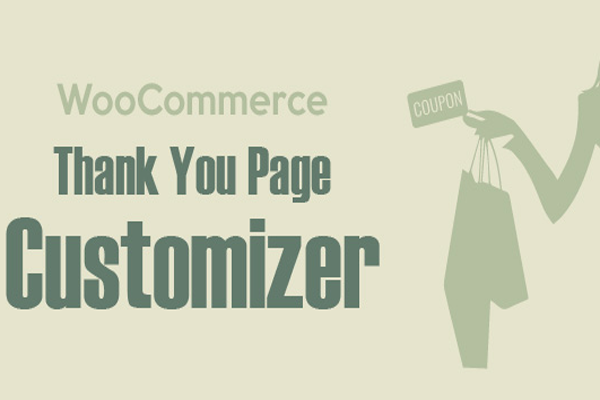 WooCommerce Thank You Page Customizer-商城谢谢页面自定义插件